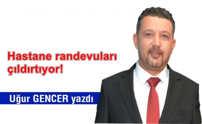 Hastane randevuları çıldırtıyor!