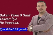 Bakan Tekin 9 Sınıf Tekrarı İçin Ne Yapacak!